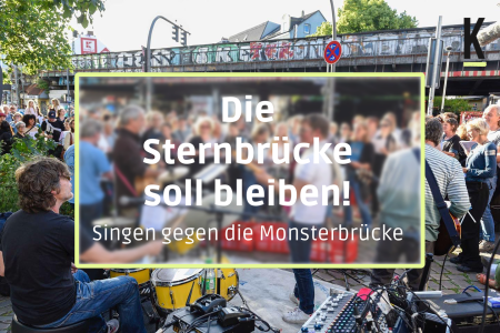 Sternbrücke, Sternbrücke Hamburg, Monsterbrücke Hamburg, Monsterbrücke, Initiative Sternbrücke, Proteste Sternbrücke, Sternkonzerte, Hamburg, Proteste Hamburg, Sternbrücke Hamburg Neubau, Sternbrücke Hamburg Konzerte, Antonia Fischer, Kopfzeile